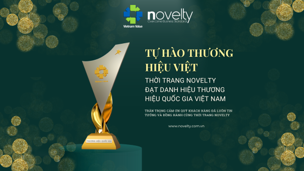 Tự hào là thương hiệu thời trang Việt Nam: NOVELTY vinh danh tại Giải thưởng Thương hiệu Quốc gia 2024