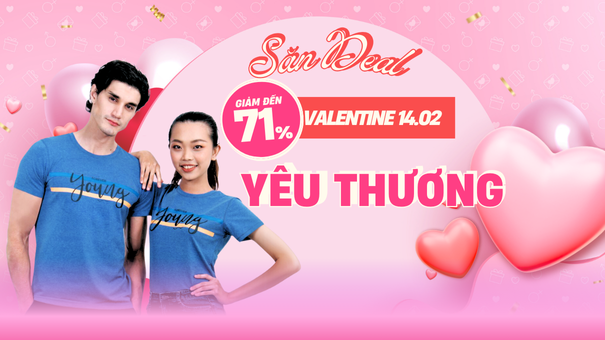 COUPLE SALE VALENTINE – MUA SẮM ĐÔI, NHÂN ĐÔI YÊU THƯƠNG!