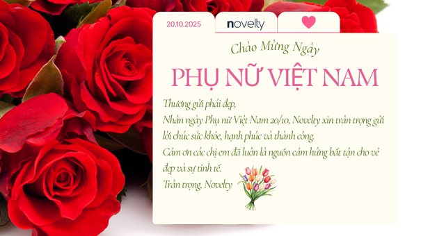 Novelty chào mừng Ngày Phụ nữ Việt Nam 20/10 – Tôn vinh vẻ đẹp và sự tinh tế của phái đẹp