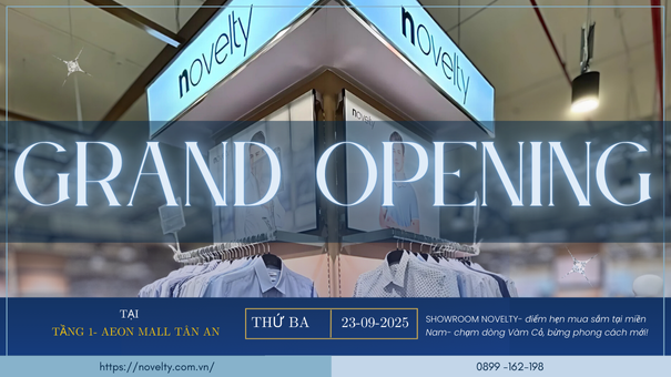 🎉 Novelty khai trương showroom mới tại Aeon Mall Tân An – Ưu đãi hấp dẫn chào đón bạn!
